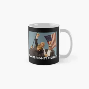 Trump Fight Fight Fight Classic  Mug Simple Coffee Tea Image Design Drinkware Picture Handle Round Photo Gifts Printed Cup