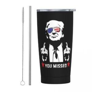 Donal Trump You Missed  Stainless Steel Tumbler Vacuum Insulated Mug Thermal Cold Cups Straw With Lid 20oz