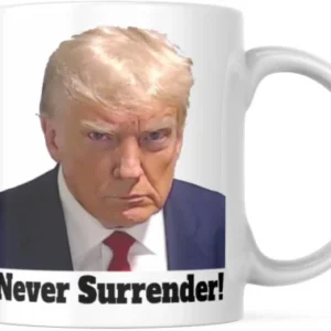 Donald Trump Never Surrender Mugshot Ceramic Mug  Coffee Cup  Politics Trump 24